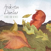 Anderson Dantas - Como um vento