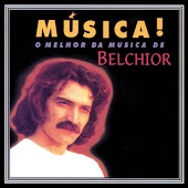 Belchior - Sujeito de Sorte