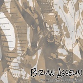 Brian Asselin - You Have Made A Difference