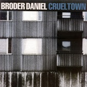 Broder Daniel - Ill Be Gone