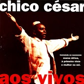 Chico Cesar - A Primeira Vista