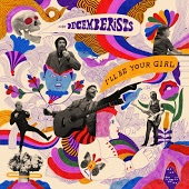 Decemberists - Down By The Water