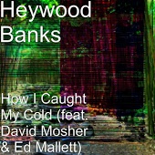 Heywood Banks - Cut The Grass