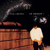 Lo Borges - Clube de Esquina II