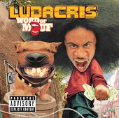 Ludacris - Act A Fool
