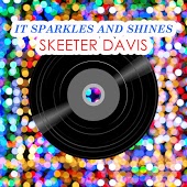 Skeeter Davis - The End Of The World
