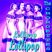 The Chordettes - Lollipop