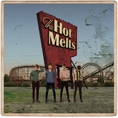 The Hot Melts - (I Wish I Had) Never Been In Love