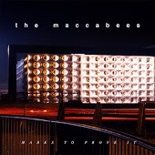 The Maccabees - Toothpaste Kisses