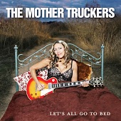 The Mother Truckers - God's Good Sunshine