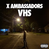 X Ambassadors - Free And Lonely